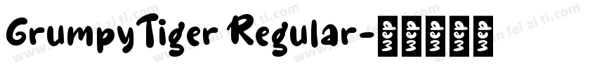 GrumpyTiger Regular字体转换